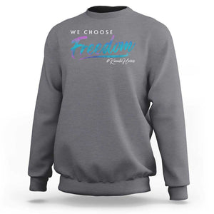 Harris Walz 2024 Sweatshirt We Choose Freedom Kamala US President TS09 Charcoal Print Your Wear