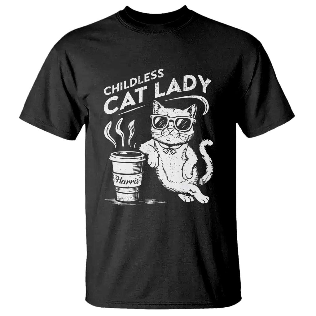 Harris 2024 T Shirt Childless Cat Lady Coffee Kamala Madam President TS09 Black Print Your Wear