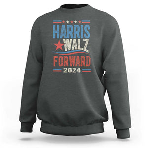 Harris Walz 2024 Forward Sweatshirt Kamala Tim Waltz US President Election TS09 Dark Heather Print Your Wear