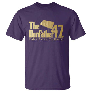 Trump 47 T Shirt The Donfather Take America Back US President 2024 TS09 Purple Print Your Wear