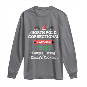 Funny Christmas Family Matching Long Sleeve Shirt North Pole Correctional Theft TS09 Charcoal Print Your Wear