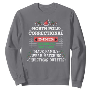 Funny Christmas Family Matching Sweatshirt North Pole Correctional Disturbing The Peace TS09 Charcoal Print Your Wear