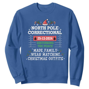 Funny Christmas Family Matching Sweatshirt North Pole Correctional Disturbing The Peace TS09 Royal Blue Print Your Wear