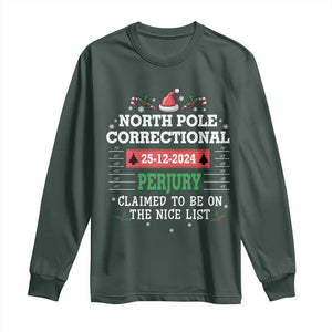 Funny Christmas Family Matching Long Sleeve Shirt North Pole Correctional Perjury TS09 Dark Forest Green Print Your Wear