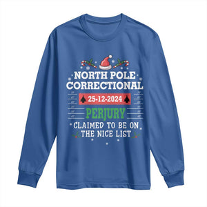 Funny Christmas Family Matching Long Sleeve Shirt North Pole Correctional Perjury TS09 Royal Blue Print Your Wear