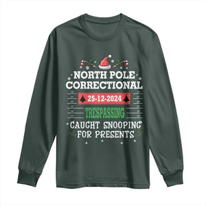 Funny Christmas Family Matching Long Sleeve Shirt North Pole Correctional Trespassing TS09 Dark Forest Green Print Your Wear