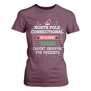 Funny Christmas Family Matching T Shirt For Women North Pole Correctional Trespassing TS09 Maroon Print Your Wear