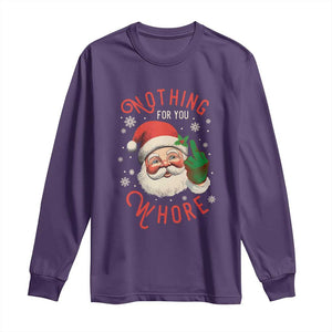 Funny Christmas Long Sleeve Shirt Nothing For You Whore Santa Middle Finger TS09 Purple Print Your Wear