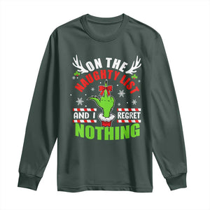 Funny Christmas Long Sleeve Shirt On The List Of Naughty And I Regret Nothing TS09 Dark Forest Green Print Your Wear