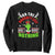 Funny Christmas Sweatshirt On The List Of Naughty And I Regret Nothing TS09 Black Print Your Wear