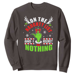 Funny Christmas Sweatshirt On The List Of Naughty And I Regret Nothing TS09 Dark Chocolate Print Your Wear