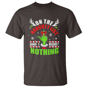 Funny Christmas T Shirt On The List Of Naughty And I Regret Nothing TS09 Dark Chocolate Print Your Wear