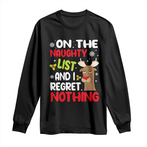 Funny Christmas Long Sleeve Shirt On The List Of Naughty And I Regret Nothing Reindeer TS09 Black Print Your Wear