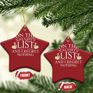 Funny Xmas Christmas Ornament On The List Of Naughty And I Regret Nothing Middle Finger TS09 Star Red Print Your Wear