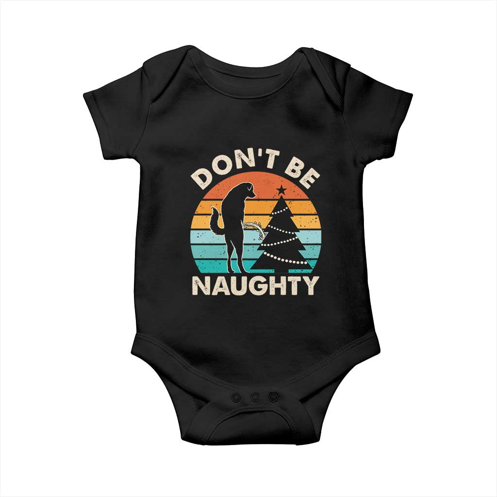 Funny Xmas Baby Onesie Don't Be Naughty Dog Peeing Christmas Tree TS09 Black Print Your Wear