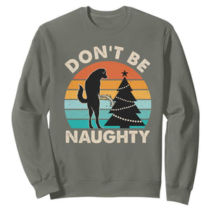 Funny Xmas Sweatshirt Don't Be Naughty Dog Peeing Christmas Tree TS09 Military Green Print Your Wear