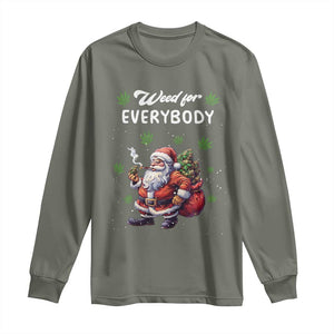 Funny Christmas Long Sleeve Shirt Weed For Everybody Cannabis 420 TS09 Military Green Print Your Wear