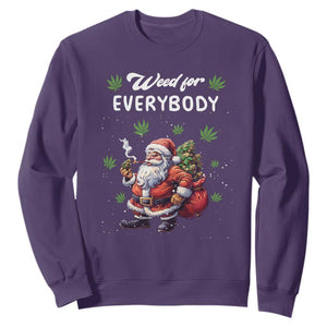 Funny Christmas Sweatshirt Weed For Everybody Cannabis 420 TS09 Purple Print Your Wear