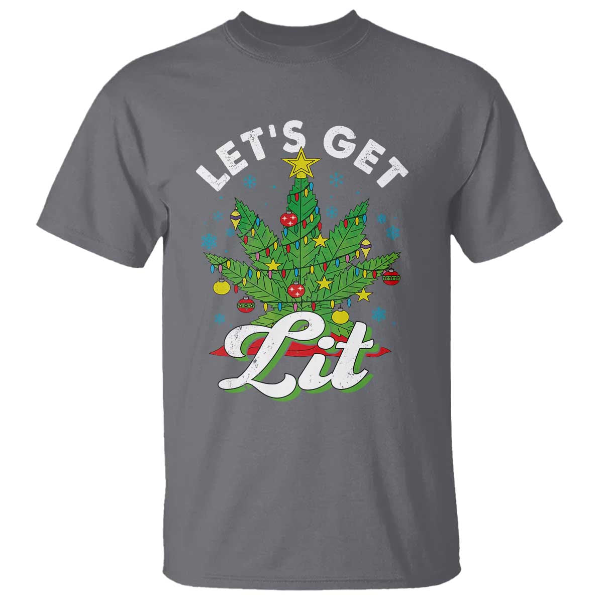 Funny Weed Christmas T Shirt Let's Get Lit Christmas Tree Cannabis TS09 Charcoal Print Your Wear