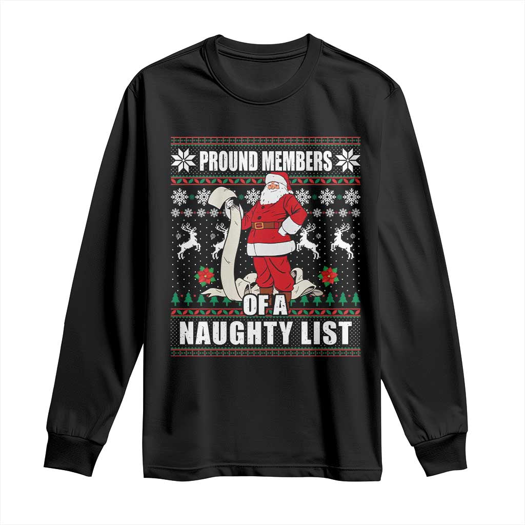 Funny Christmas Long Sleeve Shirt Proud Members Of A Naughty List TS09 Black Print Your Wear