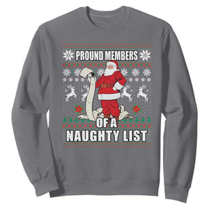 Funny Christmas Sweatshirt Proud Members Of A Naughty List TS09 Charcoal Print Your Wear