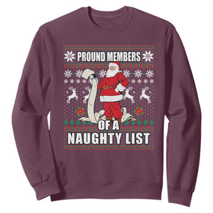 Funny Christmas Sweatshirt Proud Members Of A Naughty List TS09 Maroon Print Your Wear