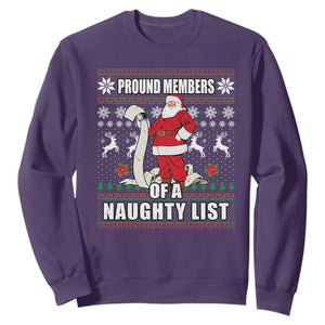 Funny Christmas Sweatshirt Proud Members Of A Naughty List TS09 Purple Print Your Wear