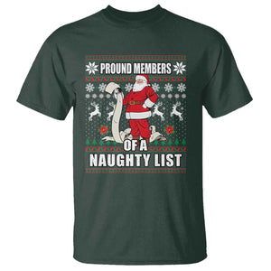 Funny Christmas T Shirt Proud Members Of A Naughty List TS09 Dark Forest Green Print Your Wear