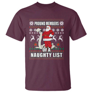 Funny Christmas T Shirt Proud Members Of A Naughty List TS09 Maroon Print Your Wear