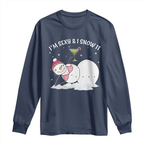 Funny Christmas Snowman Long Sleeve Shirt I Am Sexy And I Snow It TS09 Navy Print Your Wear