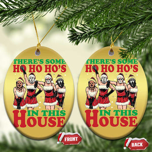 Funny Xmas Christmas Ornament There Is Some Ho Ho Hos In This House Horror Character Dancing TS09 Oval Gold Print Your Wear