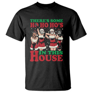 Funny Christmas T Shirt There Is Some Ho Ho Hos In This House Horror Character Dancing TS09 Black Print Your Wear