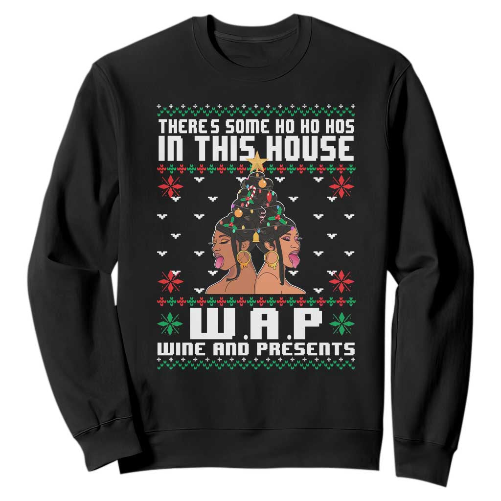 Funny Christmas Sweatshirt There Is Some Ho Ho Hos In This House WAP Wine And Present TS09 Black Print Your Wear