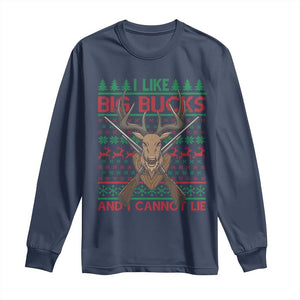 Christmas Hunting Long Sleeve Shirt I Like Big Bucks And I Cannot Lie Deer Hunter TS09 Navy Print Your Wear