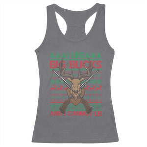 Christmas Hunting Racerback Tank Top I Like Big Bucks And I Cannot Lie Deer Hunter TS09 Charcoal Print Your Wear