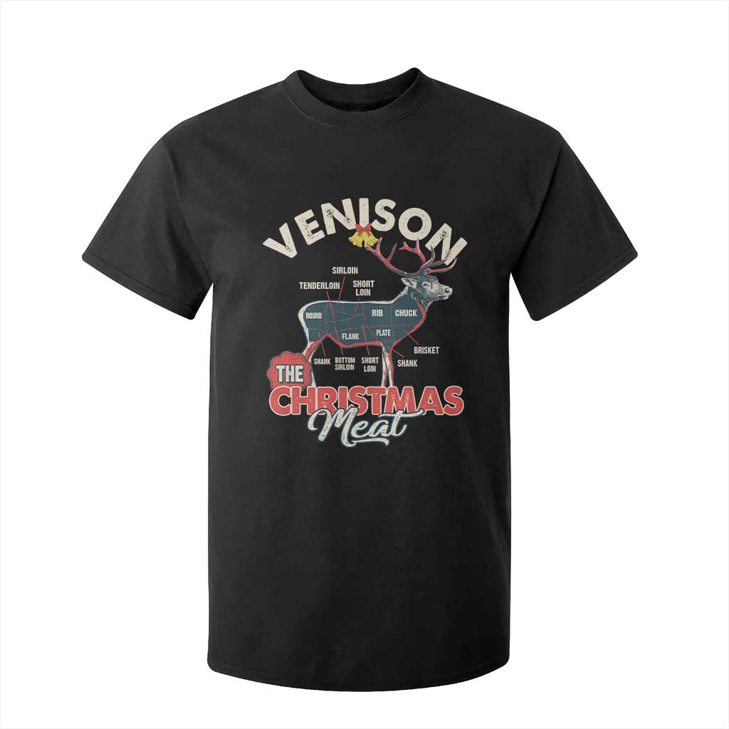 Christmas Hunting T Shirt For Kid Venison Meat Deer Season Hunter TS09 Black Print Your Wear