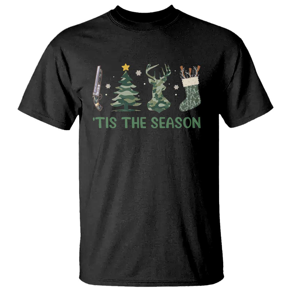 Christmas Hunting T Shirt Tis The Season Hunting Camo Hunter TS09 Black Print Your Wear