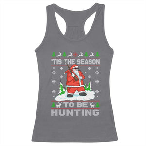 Christmas Hunting Racerback Tank Top Tis The Season To Be Hunting Santa Hunter TS09 Charcoal Print Your Wear