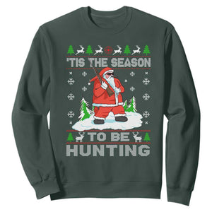 Christmas Hunting Sweatshirt Tis The Season To Be Hunting Santa Hunter TS09 Dark Forest Green Print Your Wear