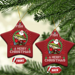 Xmas Fishing Christmas Ornament We Fish You A Merry Christmas Santa Fisherman TS09 Star Red Print Your Wear