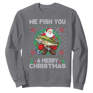 Xmas Fishing Sweatshirt We Fish You A Merry Christmas Santa Fisherman TS09 Charcoal Print Your Wear