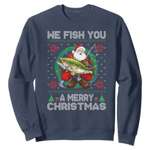 Xmas Fishing Sweatshirt We Fish You A Merry Christmas Santa Fisherman TS09 Navy Print Your Wear