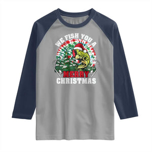 Xmas Fishing Raglan Shirt We Fish You A Merry Christmas Santa Hat TS09 Sport Gray Navy Print Your Wear