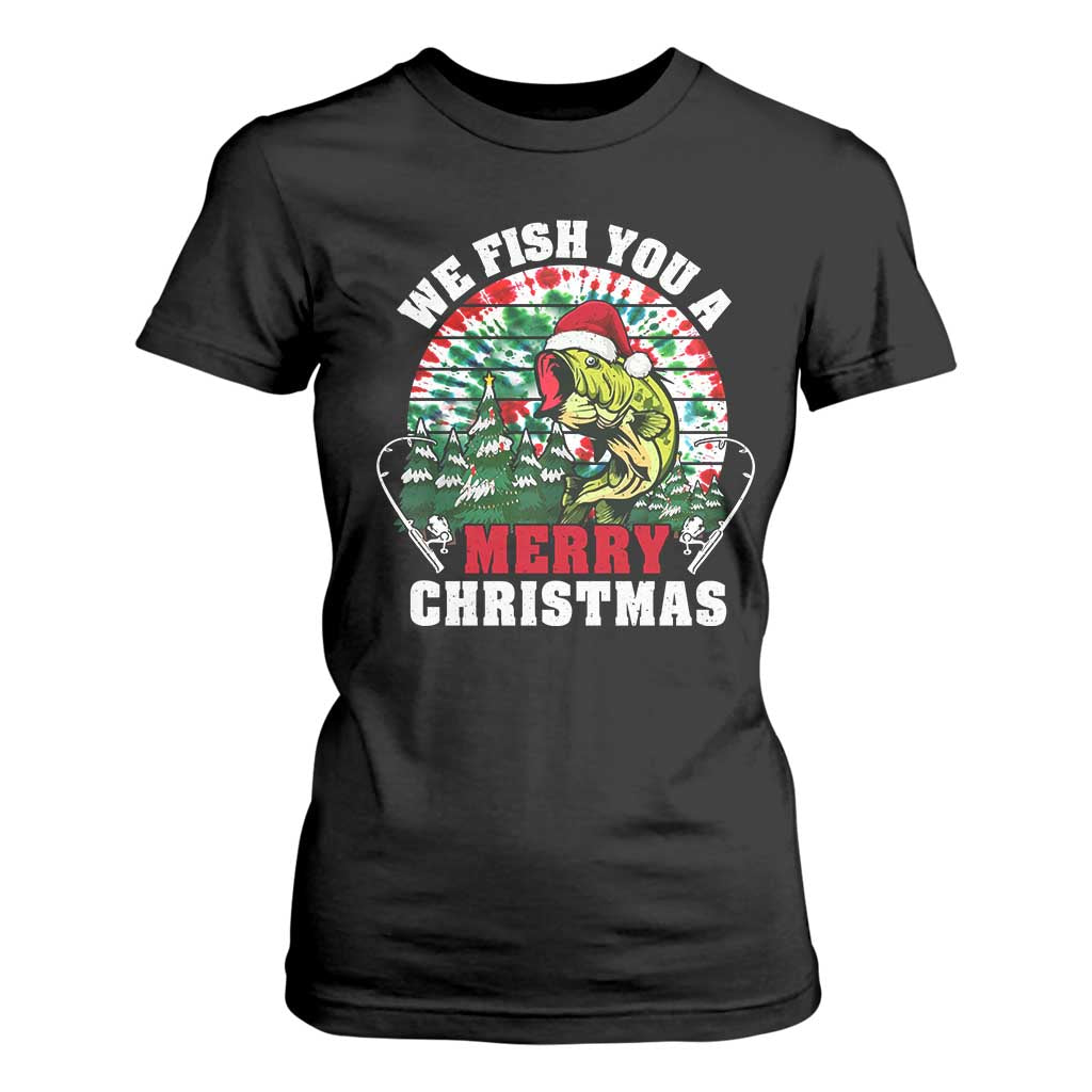 Xmas Fishing T Shirt For Women We Fish You A Merry Christmas Santa Hat TS09 Black Print Your Wear