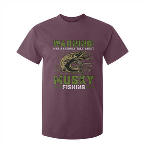 Warning May Randomly Talk About Musky Fishing T Shirt For Kid TS09 Maroon Print Your Wear