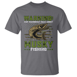 Warning May Randomly Talk About Musky Fishing T Shirt TS09 Charcoal Print Your Wear