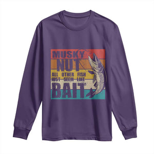 Musky Fishing Long Sleeve Shirt Musky Nut All Other Fish Just Seem Like Bait TS09 Purple Print Your Wear