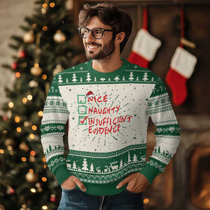 Funny Xmas Ugly Christmas Sweater Nice Naughty Insufficient Evidence TS09 Green Print Your Wear