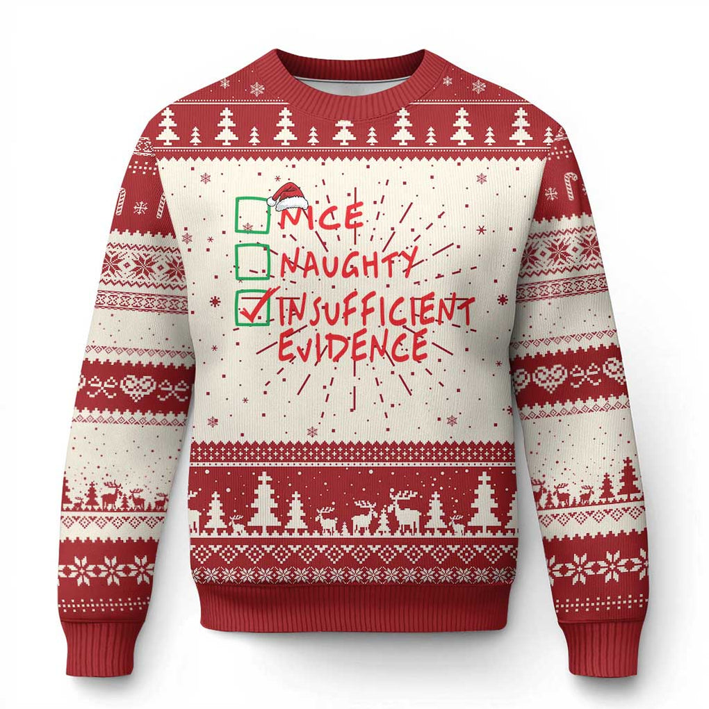 Funny Xmas Ugly Christmas Sweater Nice Naughty Insufficient Evidence TS09 Red Print Your Wear