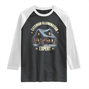 Funny Christmas Raglan Shirt Exterior Illumination Expert Christmas Lights Home TS09 Black White Print Your Wear